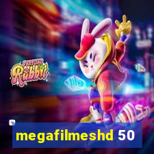 megafilmeshd 50